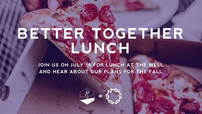 Better Together Lunch